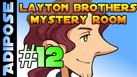 LAYTON BROTHERS MYSTERY ROOM 12+ .